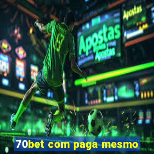 70bet com paga mesmo